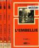 L'embellie Tome 1, 2 et 3. Texte en gros caractères.. Chabrol Jean-Pierre