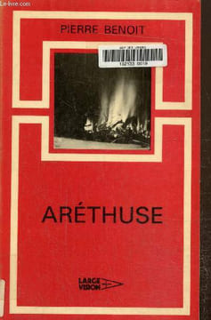 Aréthuse. Texte en gros caractères.. Benoit Pierre