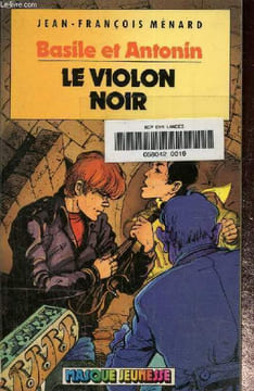 Le violon noir. Ménard Jean-François