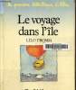 Le voyage dans l'île, collection la première bibliothèque d'Albin. Fromm Lilo