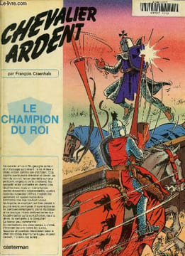 Chevalier ardent: le champion du roi. Craenhals François