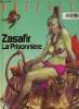 Zasafir la prisonnière. Buzzelli