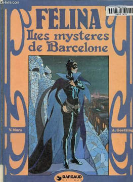Felina, Les mystères de Barcelone. Mora Victor