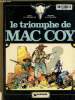 Le triomphe de Mac Coy,collection western. Gourmelen J.P.