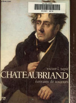 Chateaubriand collection écrivain de toujours. Tapié Victor L.