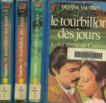 Le tourbillon des jours Tome I, II et II. Vautrin Denyse