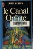 Le canal Ophite. Varley John