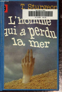 L'homme qui a perdu la mer. Sturgeon Theodore