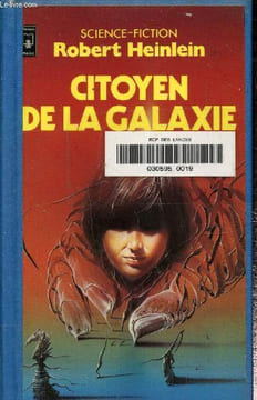 Citoyen de la galaxie. Heinlein Robert