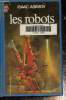 Les robots. Asimov Isaac