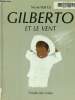 Gilberto et le vent. Hall Ets Marie