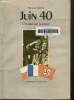 Juin 40, un ami sur la route. Charles François