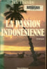 La passion indonesienne. Thieuloy Jack