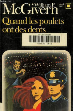 Quand les poulets ont des dents-Collection carré noir n°500. McGivern William P.