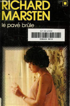 Le pavé brûle-Collection carré noir n°15. Marsten Richard