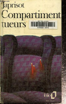 Compartiment tueurs.Collection folio N°563. Japrisot Sébastien