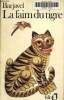 La faim du tigre, folio n°847. Barjavel René