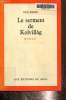 Le serment de Kolvillag. Wiesel Elie