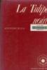 La tulipe noire- Texte en gros caract&egrave;res. Dumas Alexandre