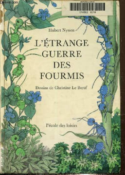 L'étrage guerre des fourmis. Nyssen Hubert