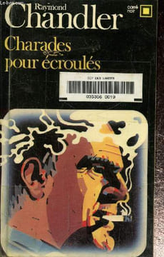 Charades pour écroulés. Collection carré noir n°324. Chandler Raymond