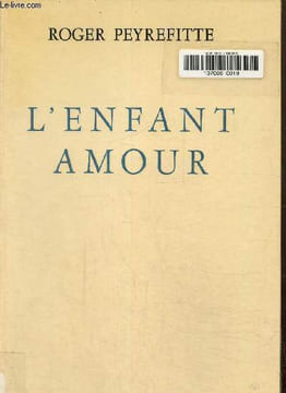L'enfant amour. Peyrefitte Roger