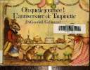 Oh quelle journée! L'anniversaire de Taupinette. Goodall J.S.