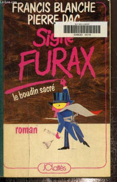 Signé Furax. Le boudin sacré. Blanche Francis, Dac Pierre