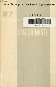L'alchimiste -répertoire pour un théatre populaire n°7