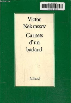 Carnets d'un badaud. Nekrassov Victor
