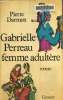 Gabrielle Perreau femme adultère. Darmon Pierre