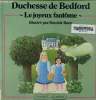 Le joyeux fantôme. Duchesse de Bedford