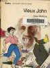 Vieux John. Hartling Peter