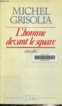 L'homme devant le square. Grisolia Michel