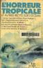 L'horreur tropicale et autres r&eacute;cits sur l'oc&eacute;an. Collectif