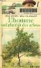 L'homme qui plantait des arbres. Giono Jean