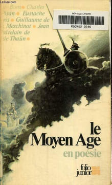 Le moyen-age en poesie. Pageot Hélène, Foucher Jean-Pierre