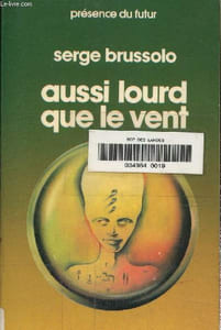 Aussi lourd que le vent