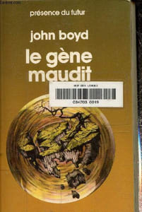 Le gène maudit