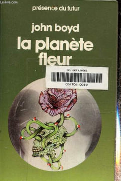 La planète fleur. Boyd John