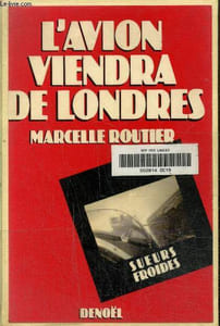 L'avion viendra de Londres