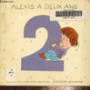 Alexis a deux ans. Beccaria Mijo