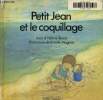 Petit Jean et le coquillage. Tersac Hélène