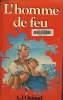 Favoris L'Homme de feu. Quinnell A.J.