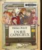 Un bus capricieux. Pelot Pierre
