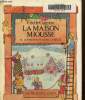 La Maison miousse ou les bienfaits d'une tempête. Gagnon Cécile