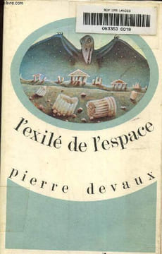 L'exilé de l'espace. Devaux Pierre
