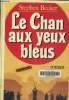 Le chan aux yeux bleus. Becker Stephen