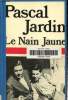 Le nain jaune. Jardin Pascal