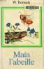 Maia l'abeille. Bonsels W.